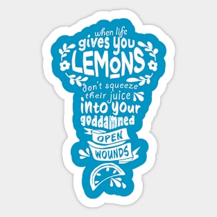 When Life Gives You Lemons (white) Sticker